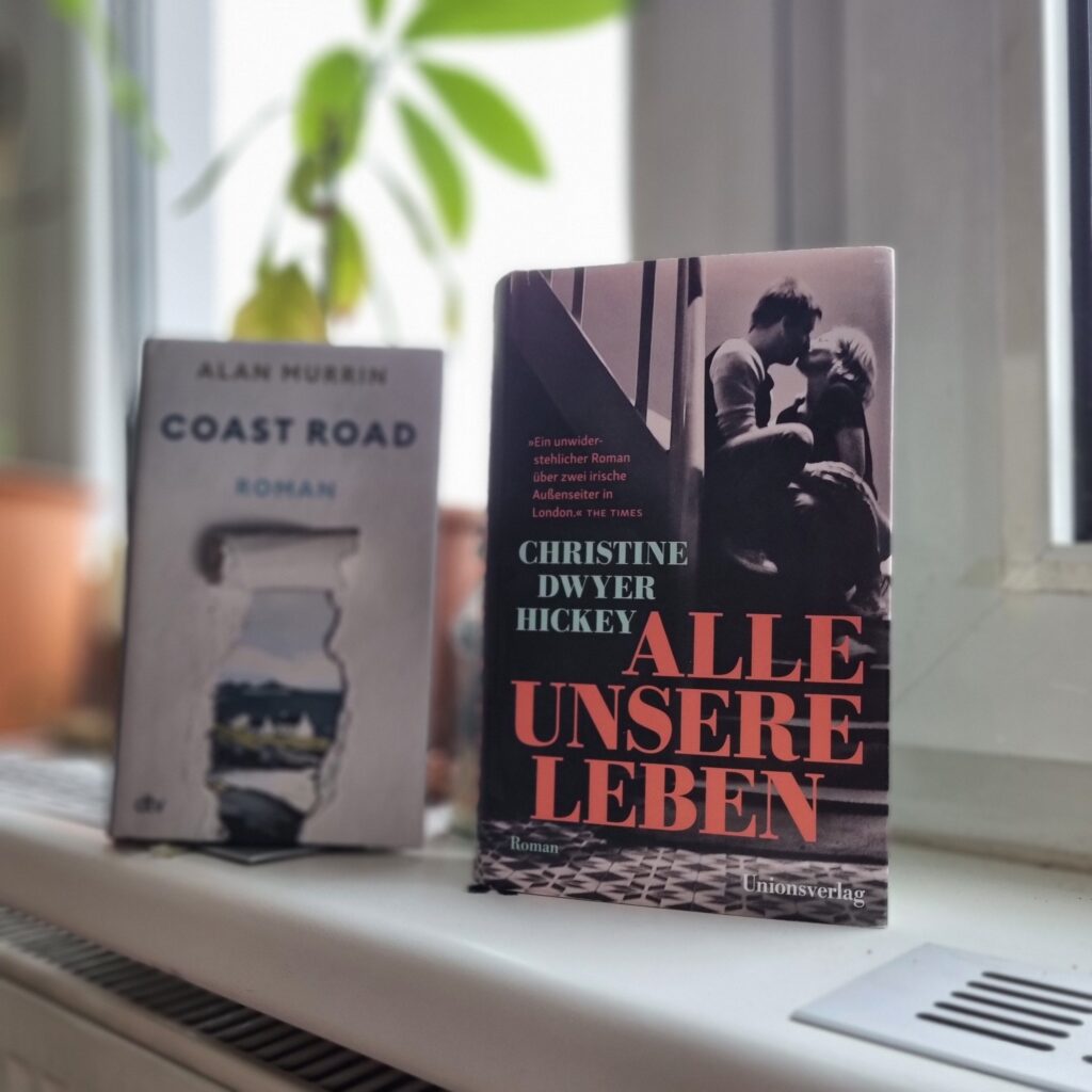 Roman Coast Road von Alan Murrin und Alle unsere Leben von Christine Dwyer Hickey