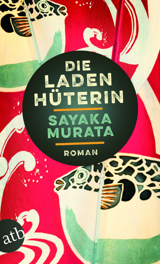Die Ladenhüterin von Sayaka Murata